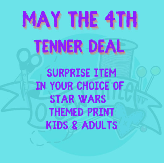 May the 4th Tenner surprise